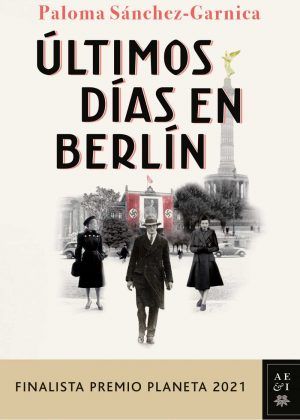 ULTIMOS DIAS EN BERLIN